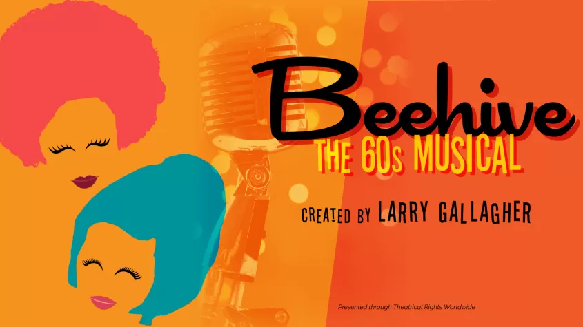 Beehive: The Musical