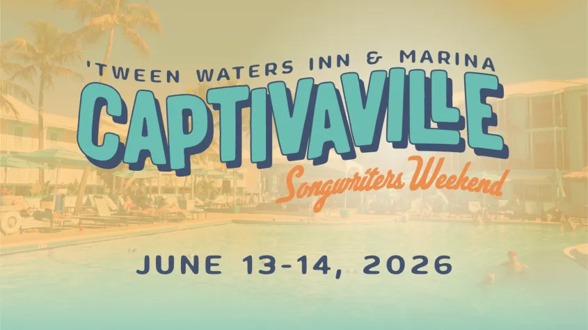 Captivaville Songwriters Weekend at 'Tween Waters Inn & Marina, June 13-14 2026