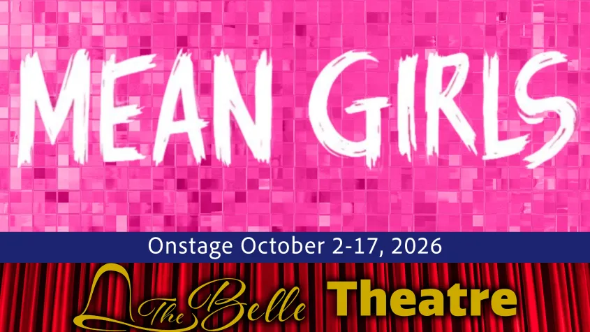Mean Girls - Onstage October 2-17, 2026