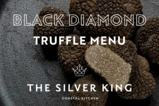 Truffle Week at The Silver King Coastal Kitchen
