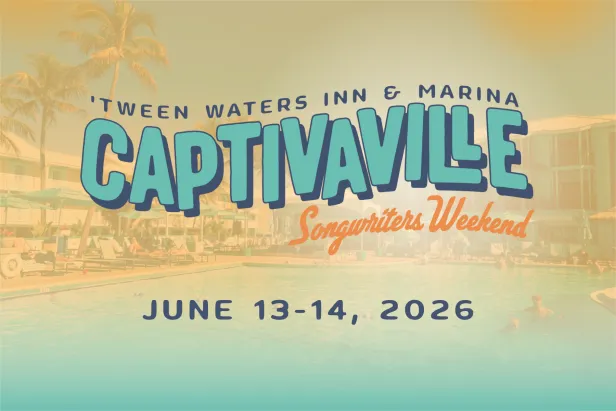 Captivaville Songwriters Weekend at 'Tween Waters Inn & Marina, June 13-14 2026
