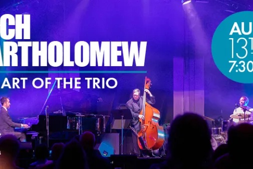 Zach Bartholomew: The Art of the Trio
