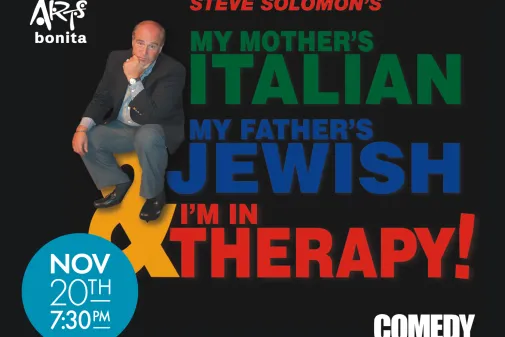 Steve Solomon’s My Mother’s Italian, My Father’s Jewish & I’m in Therapy!